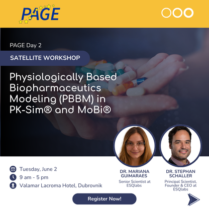 PAGE Day 2: Physiologically Based Biopharmaceutics Modeling (PBBM) with PK-Sim® and MoBi® (OSP-Suite)